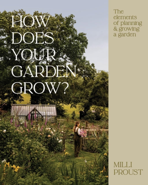 How Does Your Garden Grow? Book By Milli Proust